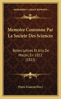 Memoire Couronne Par La Societe Des Sciences