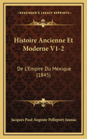 Histoire Ancienne Et Moderne V1-2