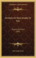 Inventaire De Marie Josephe De Saxe