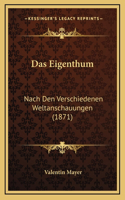 Das Eigenthum