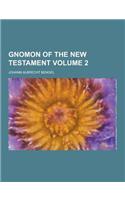 Gnomon of the New Testament Volume 2