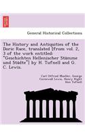 The History and Antiquities of the Doric Race, translated [from vol. 2, 3 of the work entitled