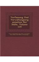 Verfassung Und Verwaltungsorganisation Der St�dte, Volume 119