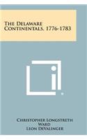 Delaware Continentals, 1776-1783