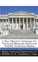 A New Objective Technique for Verifying Mesoscale Numerical Weather Prediction Models: (English)