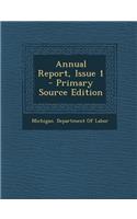 Annual Report, Issue 1