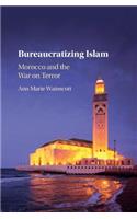 Bureaucratizing Islam