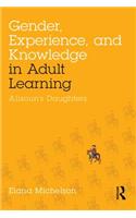 Gender, Experience, and Knowledge in Adult Learning