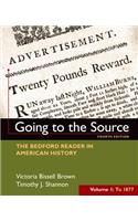 Going to the Source, Volume I: To 1877