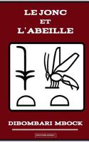 LE Jonc Et L'Abeille