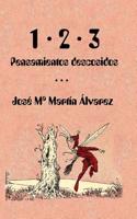 1 * 2 * 3 (Pensamientos Descosidos)