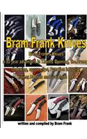 Bram Frank Knives