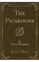 The Picaroons (Classic Reprint)