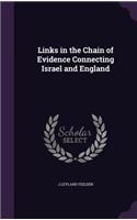 Links in the Chain of Evidence Connecting Israel and England