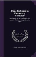 Plane Problems in Elementary Geometry