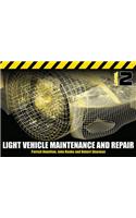 Light Vehicle Maintenance and Repair Level 2