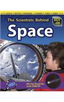The Scientists Behind Space