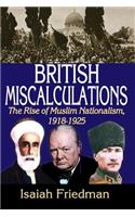 British Miscalculations