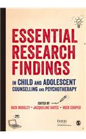 Essential Research Findings in Child and Adolescent Counselling and Psychotherapy