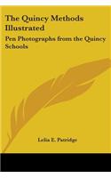 Quincy Methods Illustrated