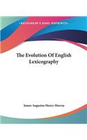 The Evolution Of English Lexicography: (English)