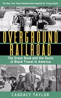 Overground Railroad (the Young Adult Adaptation)