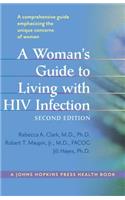 Woman's Guide to Living with HIV Infection