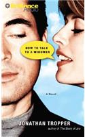How to Talk to a Widower