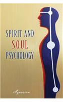 Spirit and Soul Psychology: (English)