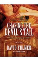 Chasing the Devil's Tail: A Mystery of Storyville, New Orleans