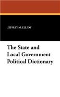 State and Local Government Political Dictionary