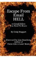 Escape From Email Hell: (English)