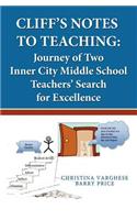 Cliff's Notes to Teaching