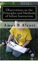 Observations on the Principles and Methods of Infant Instruction