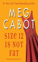 Size 12 Is Not Fat Lib/E: A Heather Wells Mystery