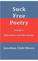 Suck Free Poetry Volume 1