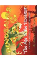 Dinosaurs a 2 Z: The Age of the Dinosaurs
