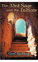33rd Sage and the Initiate: (English)