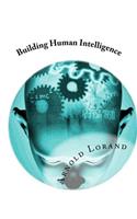 Building Human Intelligence