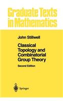 Classical Topology and Combinatorial Group Theory