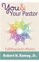 You & Your Pastor