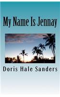 My Name Is Jennay