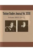 Tolstoy Studies Journal Volume XXIII (2011): A Publication of the North American Tolstoy Society