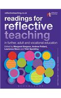 Readings for Reflective Teaching in Further, Adult and Vocational Education