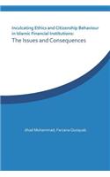 Inculcating Ethics and Citizenship Behaviour in Islamic Financial Institutions
