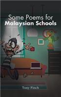 Some Poems for Malaysian Schools