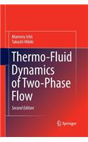 Thermo-Fluid Dynamics of Two-Phase Flow