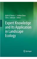 Expert Knowledge and Its Application in Landscape Ecology