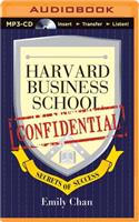 Harvard Business School Confidential