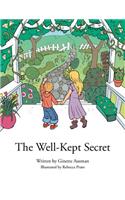 The Well Kept Secret: (English)